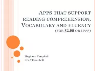 Apps that support reading comprehension, Vocabulary and fluency ( for $2.99 or less)