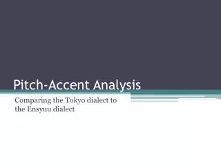 Pitch-Accent Analysis