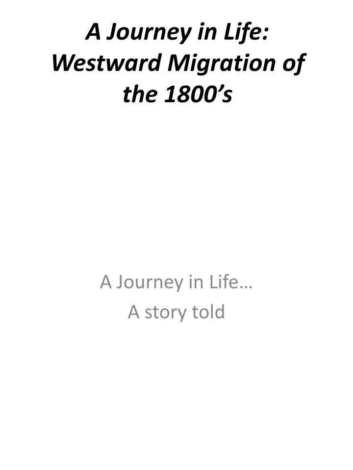 a journey in life westward migration of the 1800 s