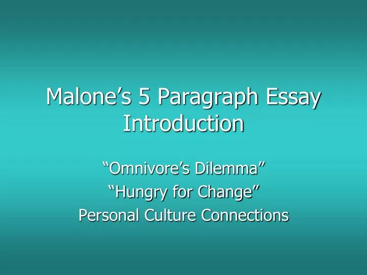 malone s 5 paragraph essay introduction