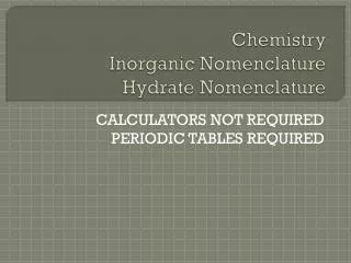 Chemistry Inorganic Nomenclature Hydrate Nomenclature
