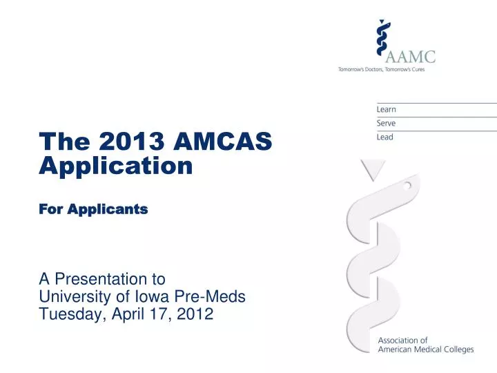 a presentation to university of iowa pre meds tuesday april 17 2012