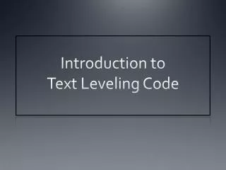 Introduction to Text Leveling Code