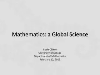 Mathematics: a Global Science