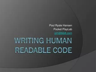 Writing HUMAN READABLE CODE