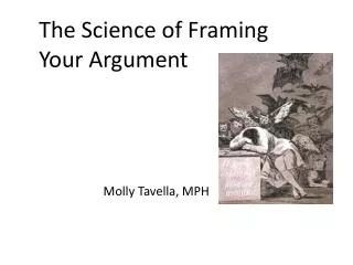 The Science of Framing Your Argument