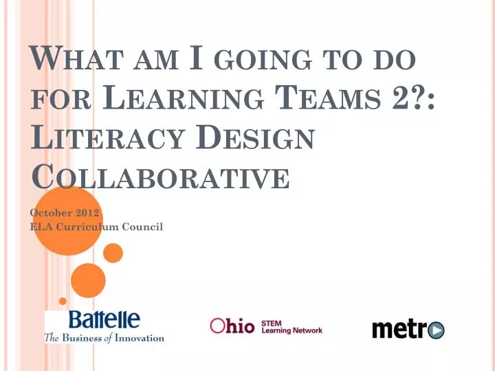 what am i going to do for learning teams 2 literacy design collaborative