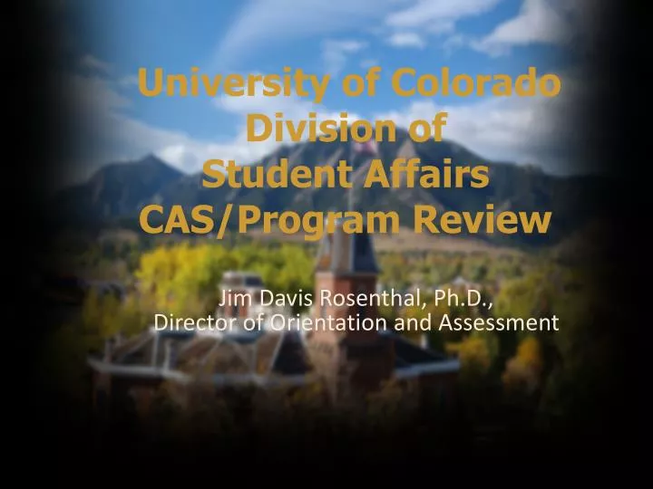 university of colorado division of student affairs cas program review