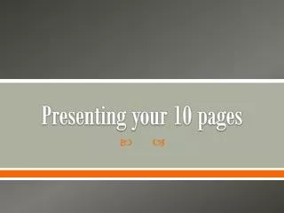presenting your 10 pages