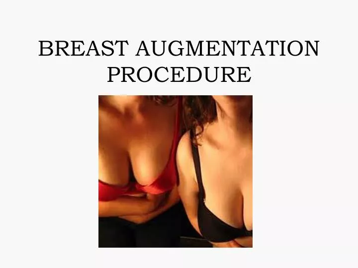 breast augmentation procedure