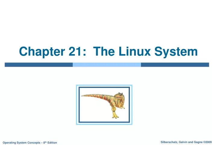 chapter 21 the linux system