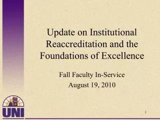 Update on Institutional Reaccreditation and the Foundations of Excellence