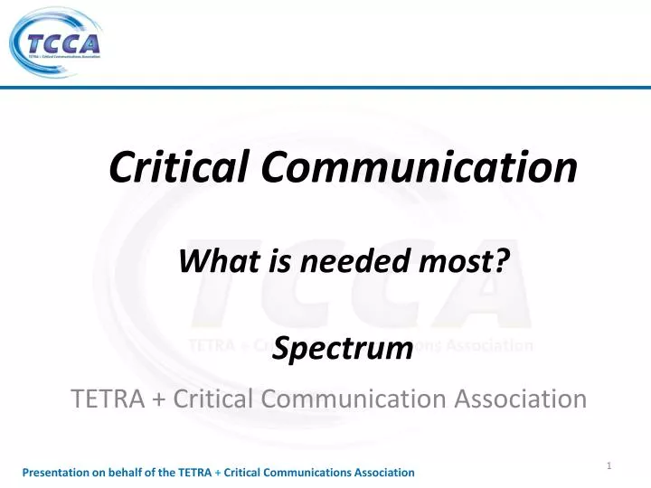 critical communication what is needed most spectrum