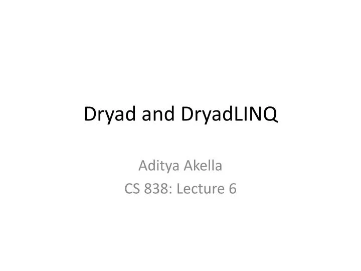dryad and dryadlinq
