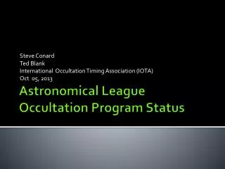 Astronomical League Occultation Program Status