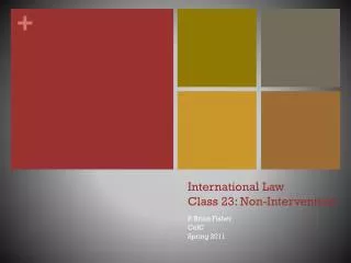 International Law Class 23: Non-Intervention