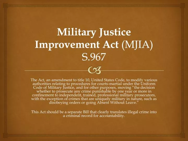 military justice improvement act mjia s 967