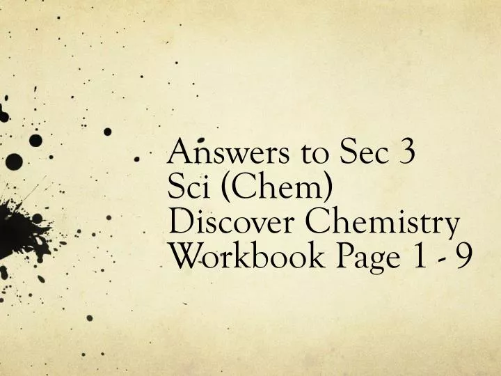 answers to sec 3 sci chem discover chemistry workbook page 1 9