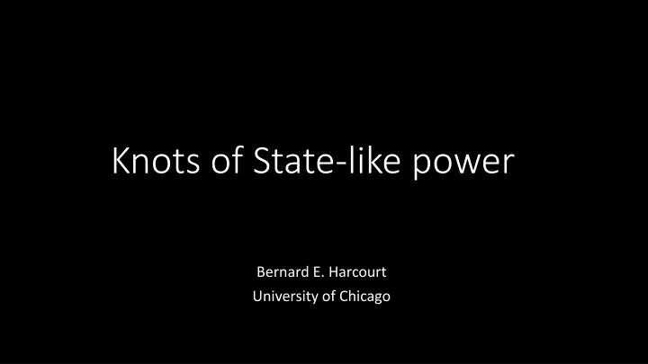 knots of state like power