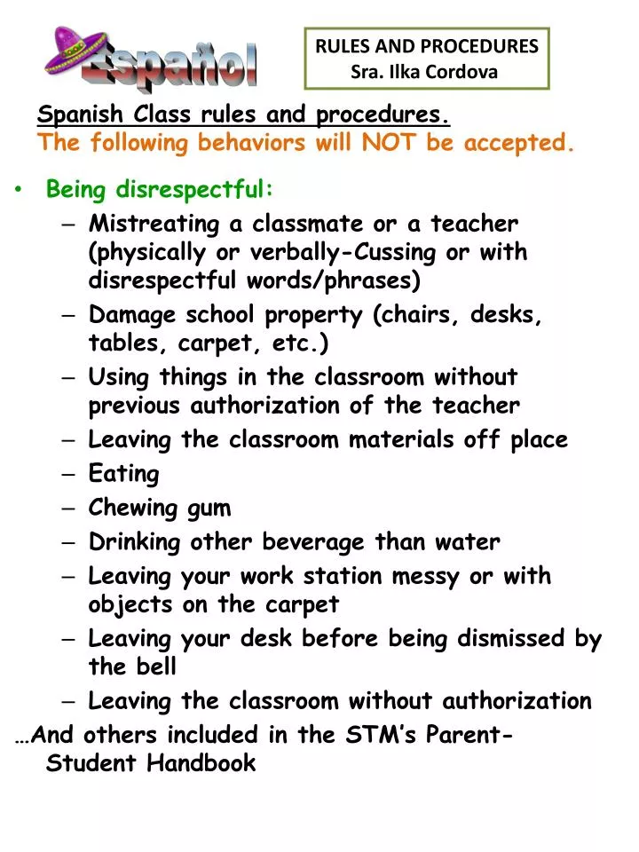 spanish class rules and procedures the following behaviors will not be accepted