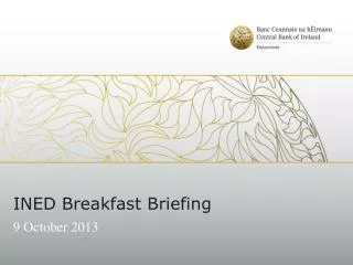 INED Breakfast Briefing