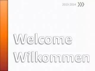 Welcome Wilkommen