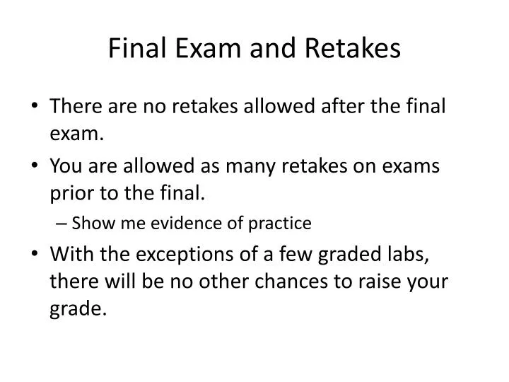 final exam and retakes