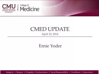 CMED Update April 10, 2014