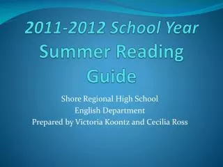 2011-2012 School Year Summer Reading Guide
