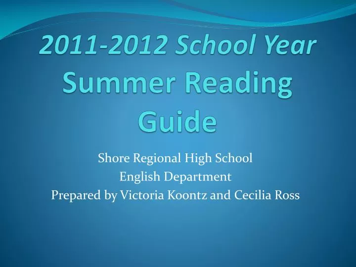2011 2012 school year summer reading guide