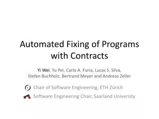 Automated Fixing of Programs with Contracts