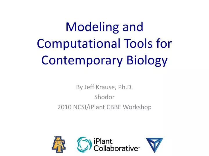 modeling and computational tools for contemporary biology
