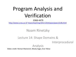Noam Rinetzky Lecture 14: Shape Domains &amp; Interprocedural Analysis