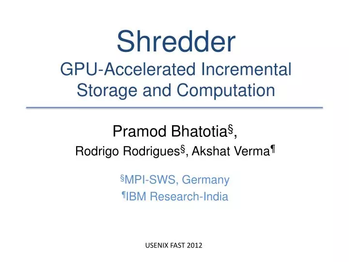 shredder gpu accelerated incremental storage and computation