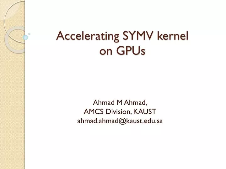 accelerating symv kernel on gpus