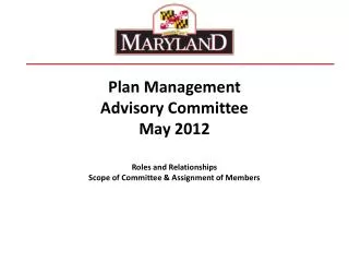 Plan Management Advisory Committee May 2012