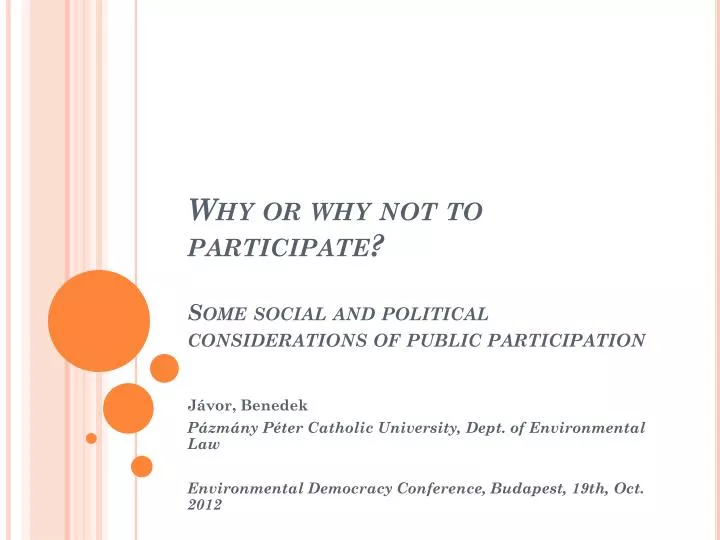 why or why not to participate some social and political considerations of public participation