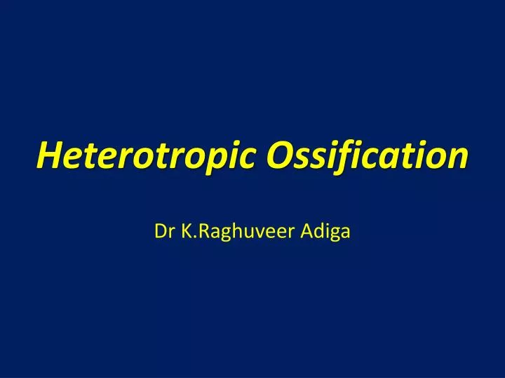 heterotropic ossification