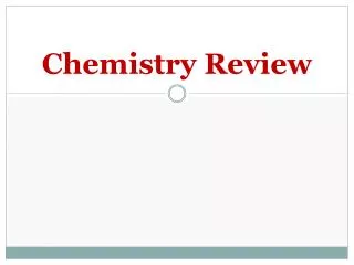 Chemistry Review