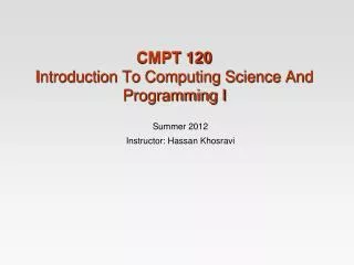 CMPT 120 I ntroduction To Computing Science And Programming I