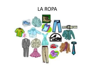 la ropa