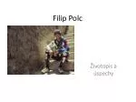 Filip Polc - slide 1