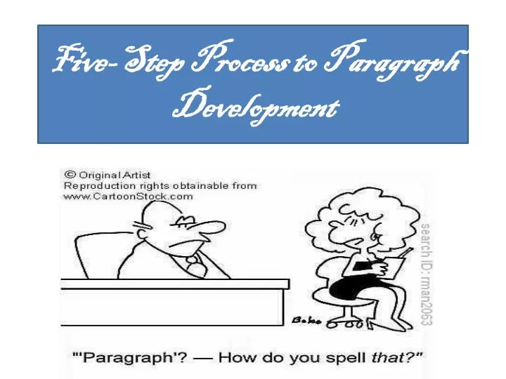 five step process to paragraph development