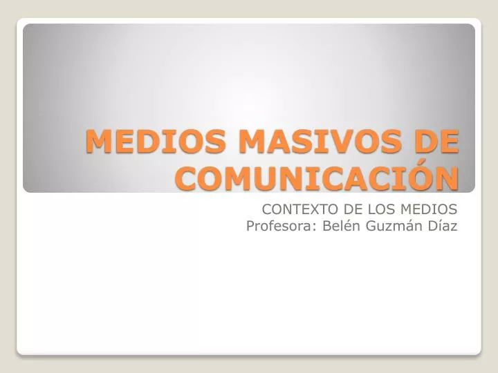 medios masivos de comunicaci n