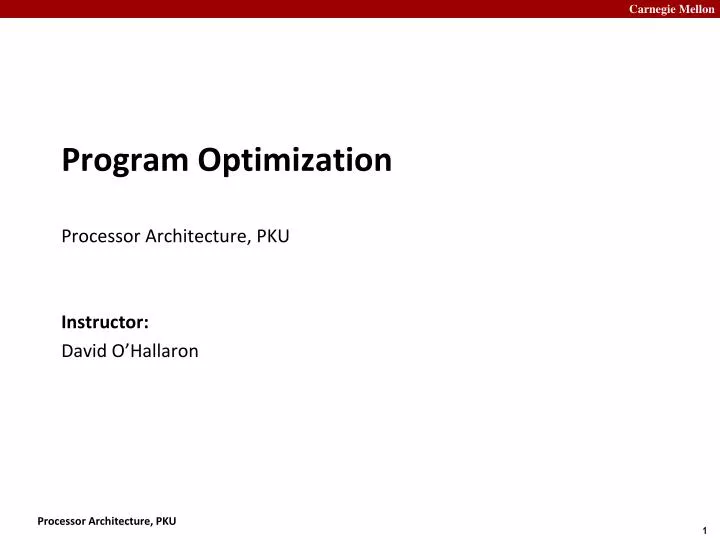 program optimization processor architecture pku