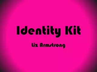 Identity Kit