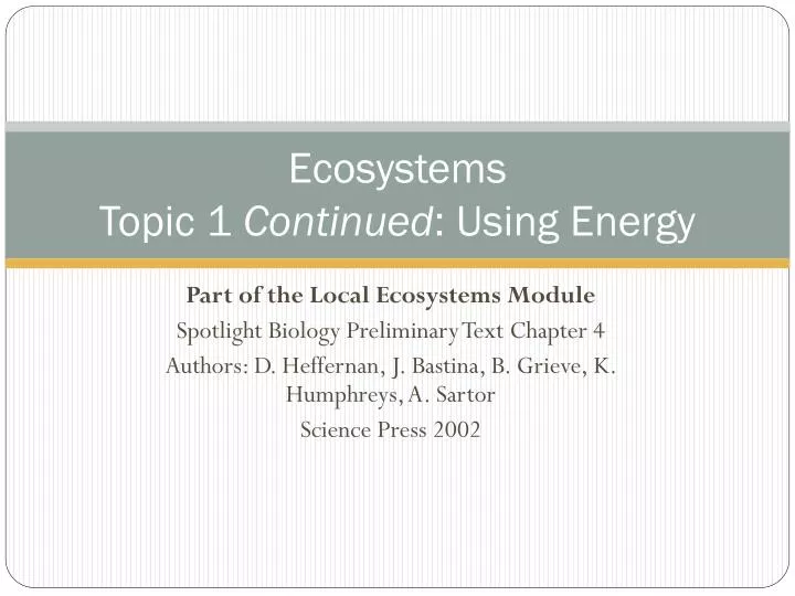 ecosystems topic 1 continued using energy