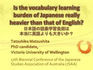 Tatsuhiko Matsushita PhD candidate, Victoria University of Wellington