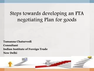 Steps towards developing an FTA negotiating Plan for goods