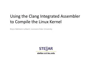 Using the Clang Integrated Assembler to Compile the Linux Kernel
